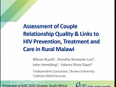 Assessment of couple relationship quality and links to HIV prevention, treatment and care in rural Malawi Assessment of couple relationship quality and links to HIV prevention, treatment and care in rural Malawi