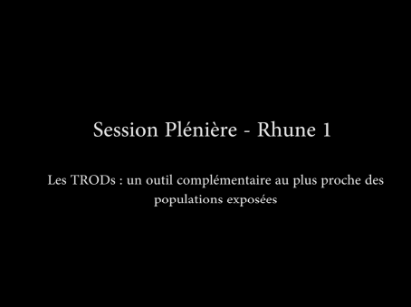 ATHS 2015 : Atelier rhune 1- Les TRODs