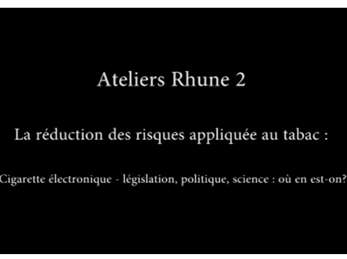 ATHS 2015 : Atelier rhune 2 - Cigarette électronique