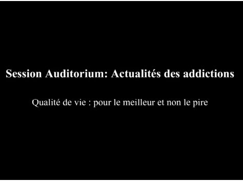 ATHS 2015 : Qualité de vie : pour le meilleur et non le pire