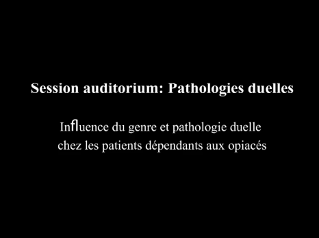 ATHS 2015 : Session auditorium – Pathologies duelles