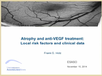 Atrophy for anti-VEGF treatment Local risk factors and clinical data Atrophy for anti-VEGF treatment Local risk factors and clinical data