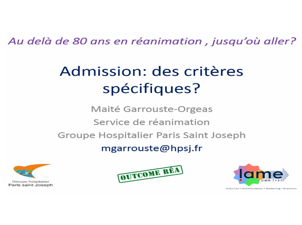 Au-delà  de 80 ans en réanimation : jusqu'où aller ? Au-delà  de 80 ans en réanimation : jusqu'où aller ?