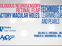 Autologous Neurosensory Retinal Flap Technique for Refractory Macular Holes: Learning Curve and Pearls Autologous Neurosensory Retinal Flap Technique for Refractory Macular Holes: Learning Curve and Pearls