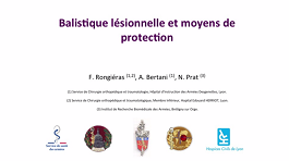 Balistique lésionnelle et moyens de protection