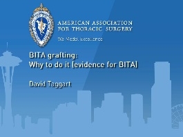 Greffe d'artères thoraciques bilatérales internes (BITA) : Pourquoi le faire (preuve pour BITA) ? Greffe d'artères thoraciques bilatérales internes (BITA) : Pourquoi le faire (preuve pour BITA) ?