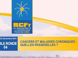 Cancers et maladies chroniques : quelles passerelles?