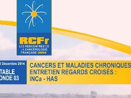 Cancers et maladies chroniques : Entretien regards croisés