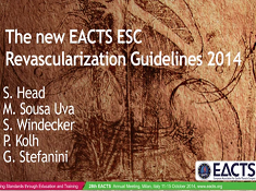Cardiopathie acquise - Les Directives de Revascularisation 2014 de l'EACTS et l'ESC Cardiopathie acquise - Les Directives de Revascularisation 2014 de l'EACTS et l'ESC