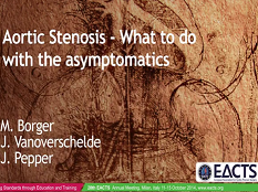 Cardiopathie acquise - Sténose aortique: Que faire des asymptomatiques?