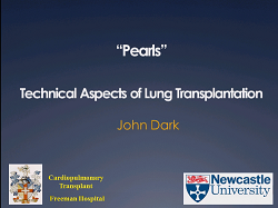 Transplant cardiothoracique et support mécanique circulatoire - Astuces pour une transplantation pulmonaire : De façon facile, reproductibles,et amélioration des résultats Transplant cardiothoracique et support mécanique circulatoire - Astuces pour une transplantation pulmonaire : De façon facile, reproductibles,et amélioration des résultats
