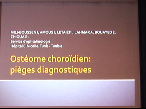 Cas cliniques - Ostéome choroïdien - pièges - diagnostiques