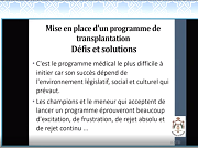 Challenges in building up deceased organ donation program Challenges in building up deceased organ donation program