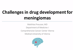Challenges in drug development for meningiomas Challenges in drug development for meningiomas
