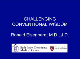 Challenging Conventional Wisdom Challenging Conventional Wisdom