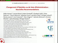 "Changement d’opioïdes ou de voie d’administration nouvelles recommandations" "Changement d’opioïdes ou de voie d’administration nouvelles recommandations"
