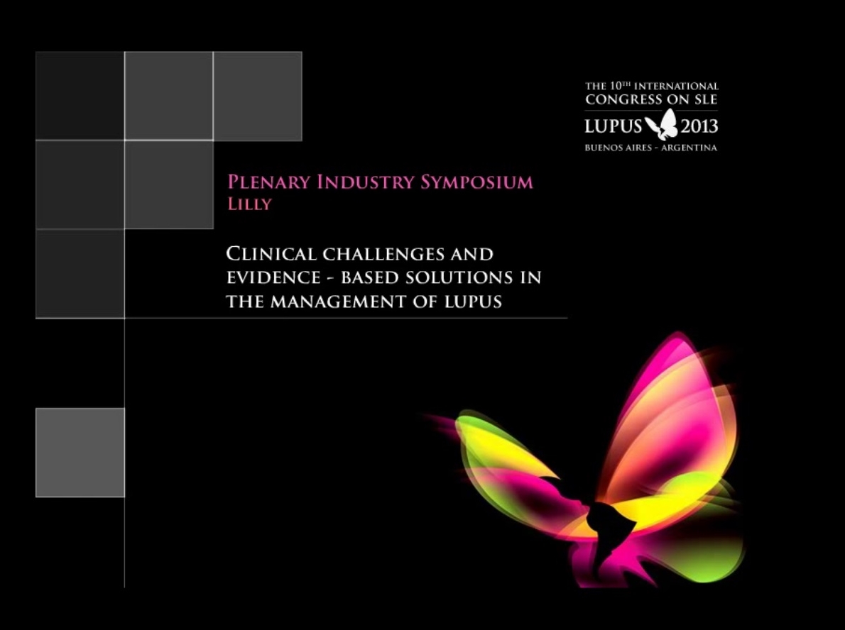 Clinical challenges and evidence based solutions in the management of lupus - M. Urowitz Clinical challenges and evidence based solutions in the management of lupus - M. Urowitz