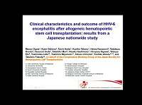 Clinical characteristics and outcome of HHV-6 encephalitis after allogeneic HSCT Clinical characteristics and outcome of HHV-6 encephalitis after allogeneic HSCT