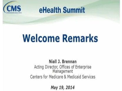 CMS eHealth Summit (Morning Session)