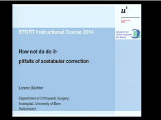 Comment ne pas faire - les pièges de la correction acétabulaire