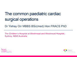 Common paediatric cardiac surgical operations