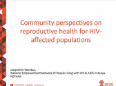 Community perspectives on reproductive health for HIV-affected populations Community perspectives on reproductive health for HIV-affected populations