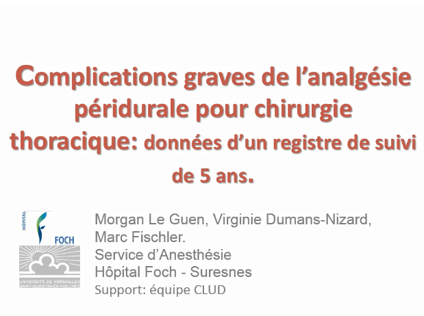 Complications graves de l'analgésie péridurale pour chirurgie thoracique