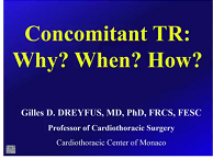 Concomitant TR: why, when, how? Concomitant TR: why, when, how?