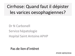 Conférence : Cirrhose : quand dépister les varices oesophagiennes ?
