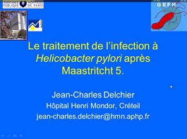 Conférence : Conférence de consensus européenne sur Helicobacter pylori (Maastricht V) Conférence : Conférence de consensus européenne sur Helicobacter pylori (Maastricht V)