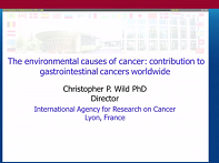 Conférence : The environmental causes of cancer: contribution to gastrointestinal cancers worldwide Conférence : The environmental causes of cancer: contribution to gastrointestinal cancers worldwide