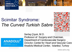 Etat congénital et prise de décision - Le Syndrome du Cimeterre : Le sabre courbé ottoman Etat congénital et prise de décision - Le Syndrome du Cimeterre : Le sabre courbé ottoman