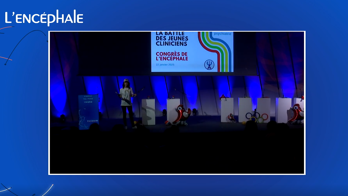 Congrès de l'Encéphale - La battle des jeunes cliniciens 2025