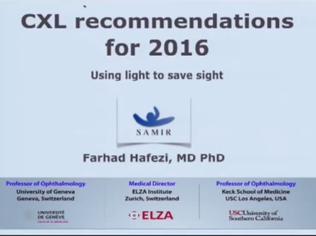 CXL recommandations for 2016. Using light to save sight CXL recommandations for 2016. Using light to save sight