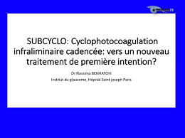 Cyclophotocoagulation infraliminaire cadencée