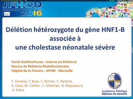Délétion hétérozygote du gêne TCF2 associée à une cholestase sévère