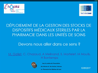 Déploiement de la gestion des stocks de dispositifs médicaux stériles (DMS) par la pharmacie dans les unités de soins (US) : devons-nous aller dans ce sens ?