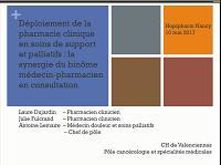 Déploiement de la pharmacie clinique en soins de support et palliatifs : la synergie du binôme médecin-pharmacien en consultation
