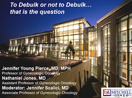 Debate: Newly Diagnosed Ovarian Cancer Debate: Newly Diagnosed Ovarian Cancer