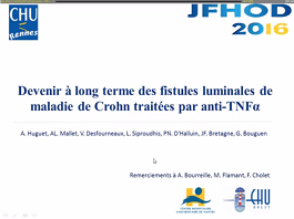 Devenir à long terme des fistules luminales de maladie de Crohn traitées par anti-TNF? Devenir à long terme des fistules luminales de maladie de Crohn traitées par anti-TNF?