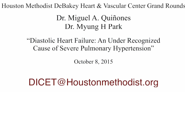 Diastolic Heart Failure : An Under Recognized Cause of Severe Pulmonary Hypertension Diastolic Heart Failure : An Under Recognized Cause of Severe Pulmonary Hypertension