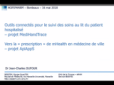 Dispositifs médicaux de suivi du soin au lit du malade : validation du matériel, connexion au dossier patient électronique et traitement des données. Perspective en médecine ambulatoire dans le domaine de la prescription connectée