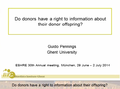 Do donors have a right to information about their offspring? Do donors have a right to information about their offspring?