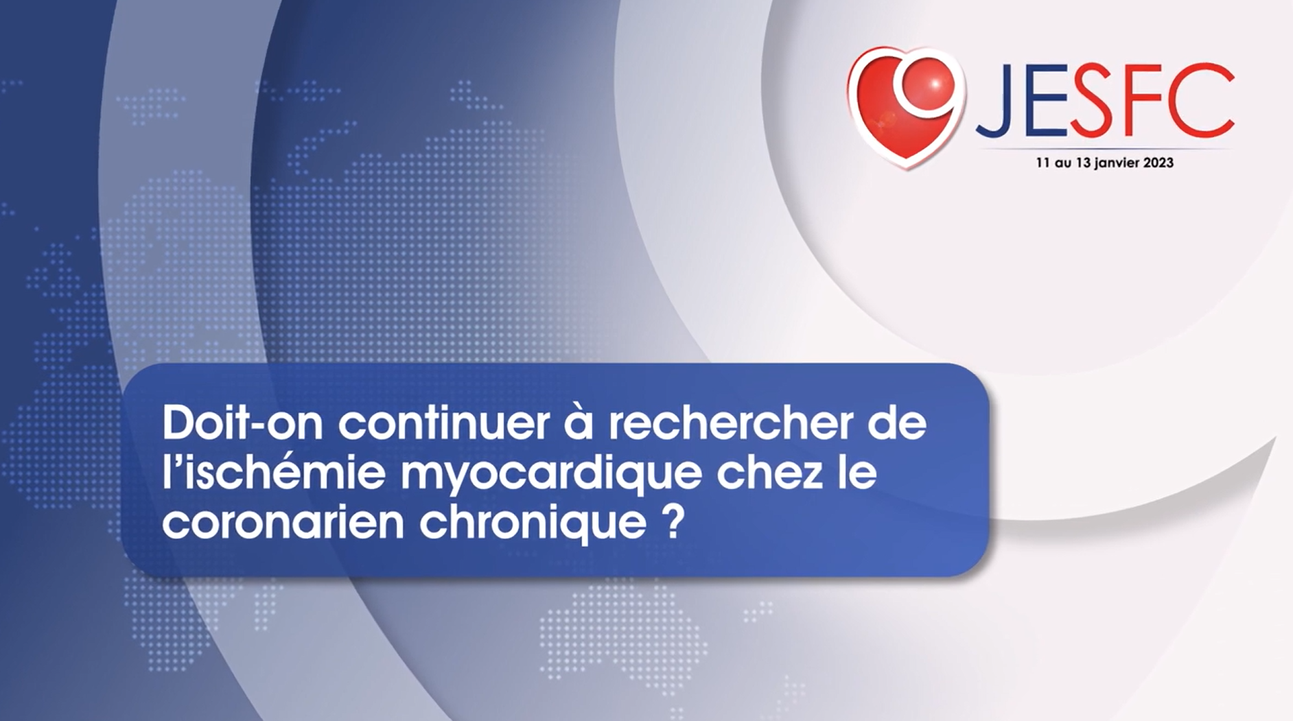 Doit-on continuer à rechercher l'ischémie myocardique chez le coronarien chronique ? Doit-on continuer à rechercher l'ischémie myocardique chez le coronarien chronique ?