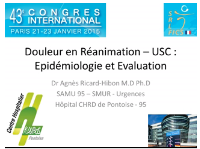 Douleurs en réanimation - Epidémiologie et évaluation - 2015
