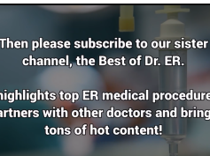 Dr. ER's Infections, Abscesses, Buckets of Pus & Surgery