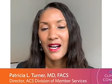 Dr. Patricia Turner: Why You Should Attend Clinical Congress 2020
