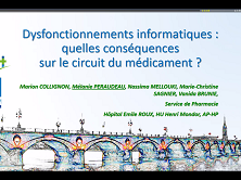 Dysfonctionnements informatiques : quelles conséquences sur le circuit du médicament ? Dysfonctionnements informatiques : quelles conséquences sur le circuit du médicament ?