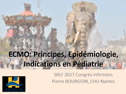 ECMO - Epidémiologie en pédiatrie, en France