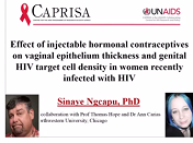 Effect of injectable hormonal contraceptives on vaginal epithelium thickness and genital HIV target cell density in women recently infected with HIV Effect of injectable hormonal contraceptives on vaginal epithelium thickness and genital HIV target cell density in women recently infected with HIV